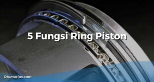 Fungsi Ring Piston