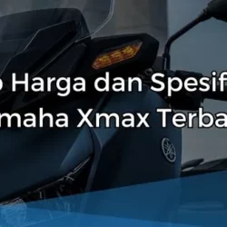 Intip Harga dan Spesifikasi Yamaha Xmax Terbaru