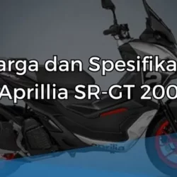 Spesifikasi Aprillia SR-GT 200