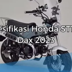 Spesifikasi Honda ST125 Dax 2023, Motor Klasik yang Modern
