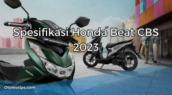 Spesifikasi Honda Beat CBS 2023